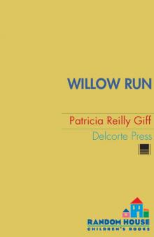     Willow Run