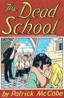      The Dead School