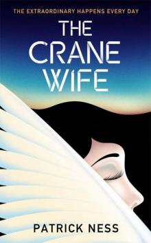      The Crane Wife