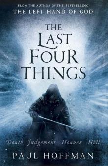      The Last Four Things