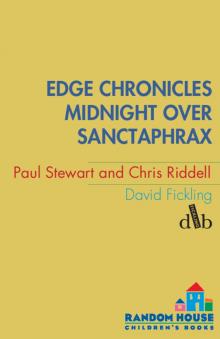      Midnight Over Sanctaphrax: Third Book of Twig