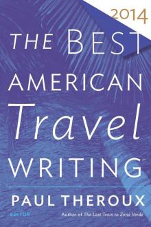      The Best American Travel Writing 2014