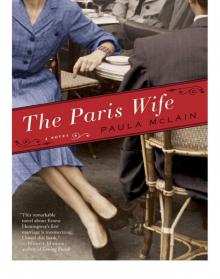      The Paris Wife