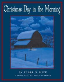      Christmas Day in the Morning