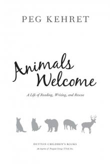      Animals Welcome