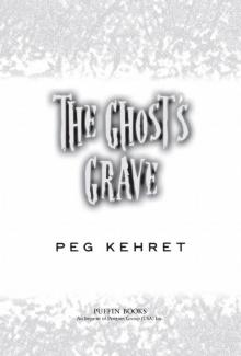      The Ghost's Grave