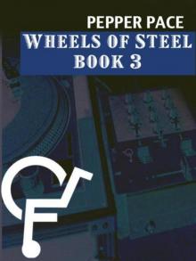      Wheels of Steel, Book 3