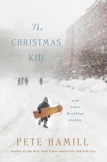      The Christmas Kid: And Other Brooklyn Stories