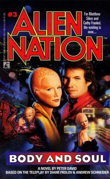      Alien Nation #3 - Body and Soul
