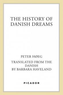      The History of Danish Dreams
