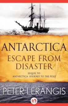      Antarctica   Escape from Disaster