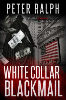      White Collar Blackmail