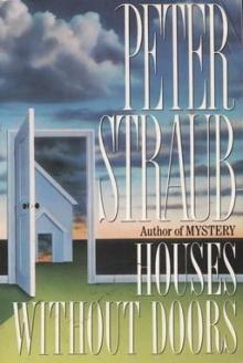      Houses Without Doors