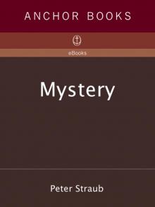      Mystery