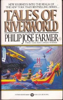     Tales of Riverworld