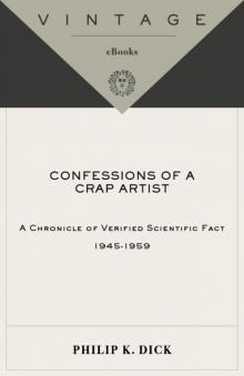      Confessions of a Crap Artist