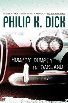     Humpty Dumpty in Oakland