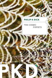      The Cosmic Puppets