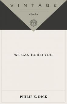      We Can Build You