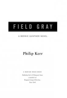      Field Gray