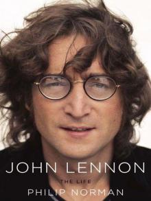      John Lennon: The Life