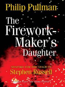 The Firework-Maker's Daughter The Firework-Maker's Daughter