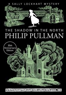 The Shadow in the North The Shadow in the North