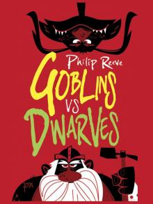      Goblins vs Dwarves