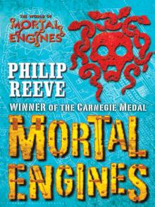      Mortal Engines