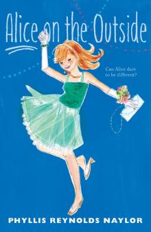      Alice on the Outside