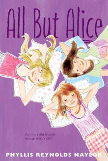      All but Alice
