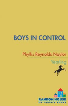      Boys in Control