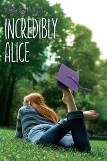      Incredibly Alice