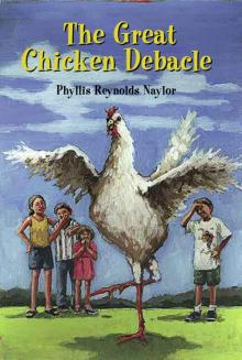      The Great Chicken Debacle