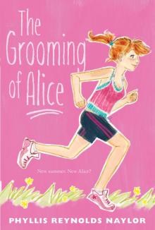      The Grooming of Alice