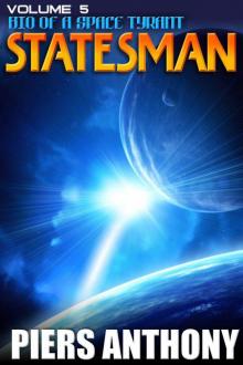      Bio of a Space Tyrant Vol. 5. Statesman