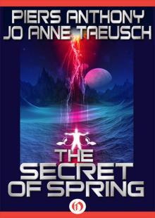     The Secret of Spring