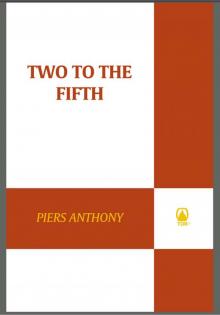      Two to the Fifth