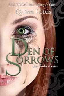      Den of Sorrows