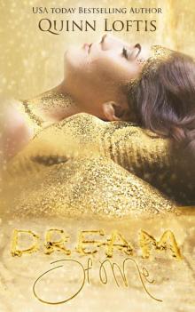      Dream of Me
