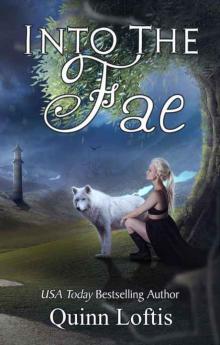      Into the Fae