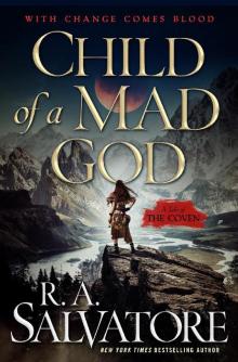      Child of a Mad God