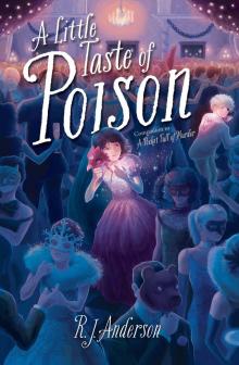      A Little Taste of Poison