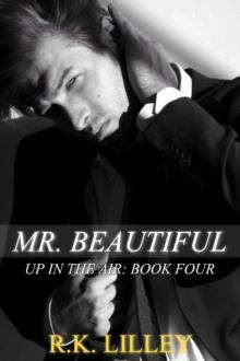      Mr. Beautiful