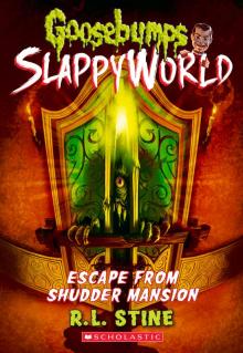      Escape From Shudder Mansion