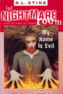      My Name Is Evil