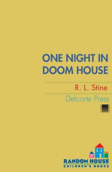      One Night in Doom House