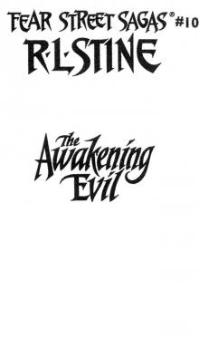      The Awakening Evil