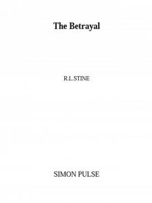      The Betrayal