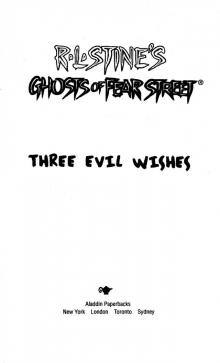      Three Evil Wishes